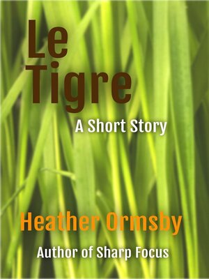 cover image of Le Tigre
